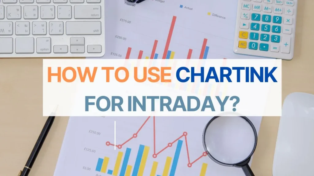 How to Use Chartink for Intraday