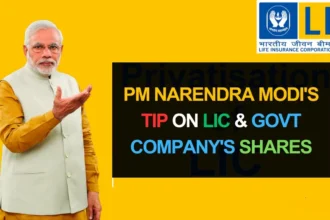 PM Narendra Modi's Tip on LIC & Govt Company's Shares