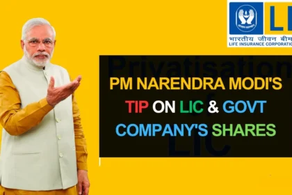 PM Narendra Modi's Tip on LIC & Govt Company's Shares