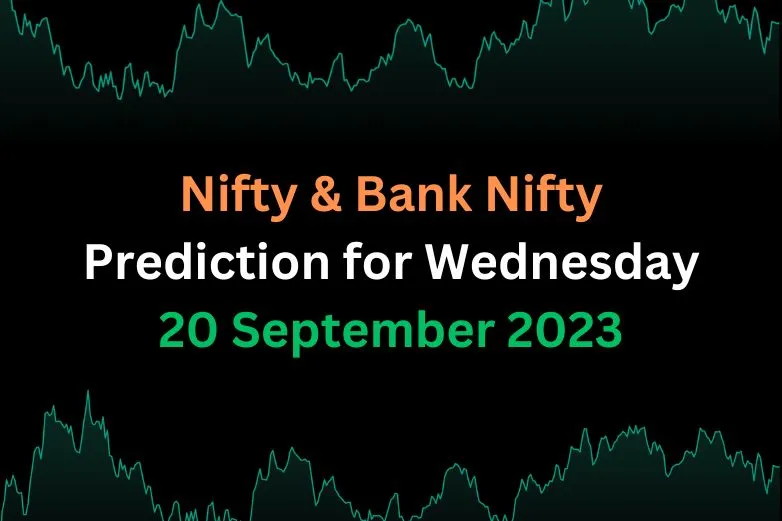 Nifty and Bank Nifty Prediction for Wednesday Sept 20, 2023