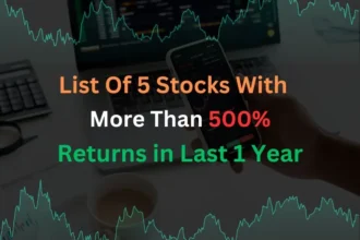 5 Stocks That Have Given More Than 500% Returns in Last 1 Year – Watchlist Revealed?