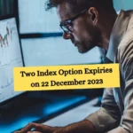Two Index Option Expiries on 22 December 2023